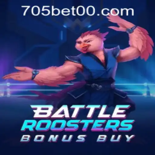 BattleRoostersBonusBuy and the 705bet PH Login Experience