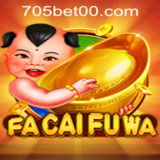 Exploring the Excitement of FaCaiFuWa and 705bet PH Login