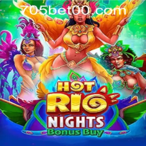 Experience the Thrill of 'HotRioNightsBonusBuy' with 705bet PH Login