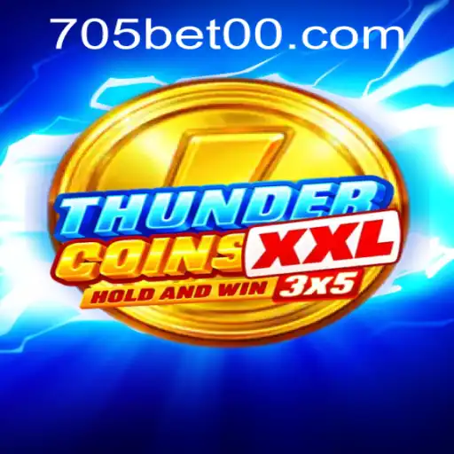 Discover ThunderCoinsXxl: A Captivating Adventure with 705bet PH Login